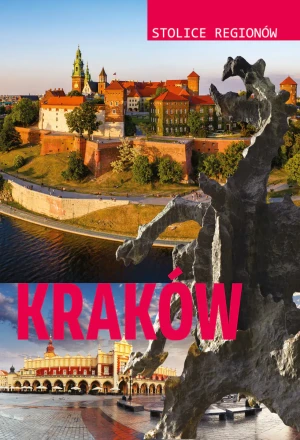 Kraków. Stolice regionów - praca zbiorowa - książka