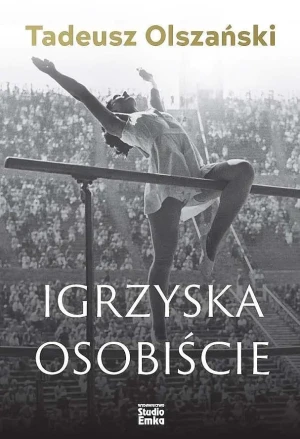 Igrzyska osobiście - Tadeusz Olszański - książka