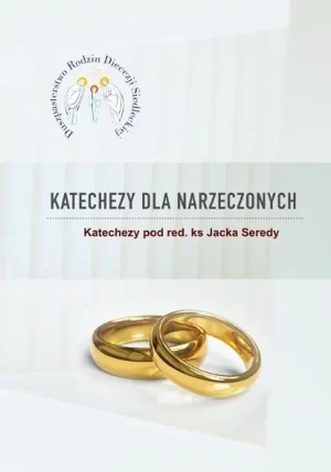 Katechezy dla narzeczonych - red. ks. Jacek Sereda - książka