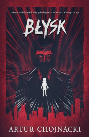 Błysk - Artur Chojnacki - książka