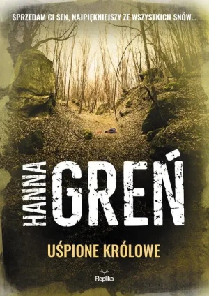 Uśpione królowe - Hanna Greń - książka