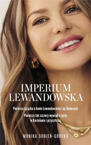 Imperium Lewandowska - Monika Sobień-Górska - książka