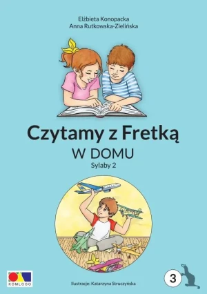 Czytamy z Fretką cz.3 W domu. Sylaby 2 - Elżbieta Konopacka, Anna Rutkowska-Zielińska, Kat - książka