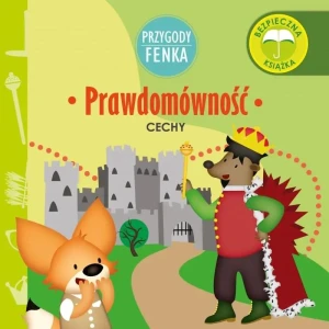 Prawdomówność. Przygody Fenka - praca zbiorowa - książka