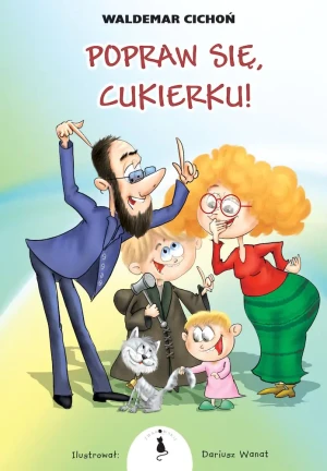 Popraw się, Cukierku! - Waldemar Cichoń - książka
