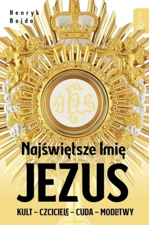 Najświętsze Imię Jezus - Henryk Bejda - książka