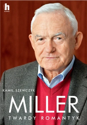 Miller. Twardy romantyk - Kamil Szewczyk - książka