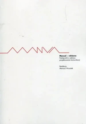 Manual information design - Mariusz Wszołk i Marcin Pielużek - książka