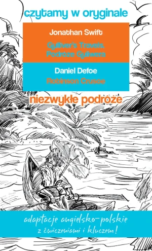 Niezwykłe podróże. Czytamy w oryginale - Jonathan Swift, Daniel Defeo - książka