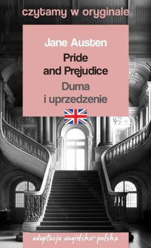 Pride and Prejudice. Duma i uprzedzenie. Czytamy w oryginale - Jane Austen - książka