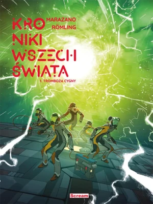 Tromboza Cygny. Kroniki wszechświata. Tom 1 - Richard Marazano - książka