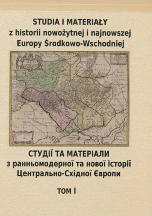 Studia i materiały z historii nowożytnej i najnowszej Europy Środkowo-Wschodniej. Tom 1 - praca zbiorowa - książka