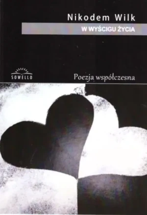 W wyścigu życia - Nikodem Wilk - książka