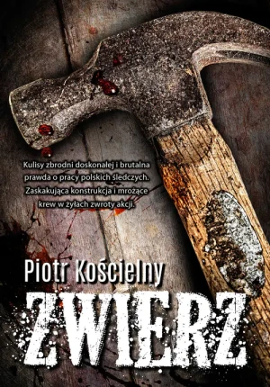 Zwierz - Piotr Kościelny - książka