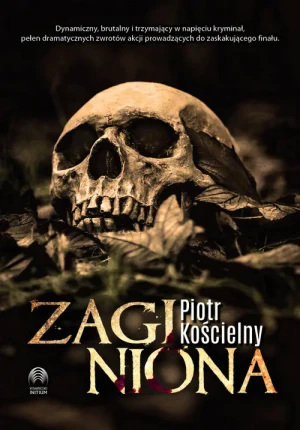 Zaginiona - Piotr Kościelny - książka