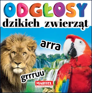 Odgłosy dzikich zwierząt - praca zbiorowa - książka