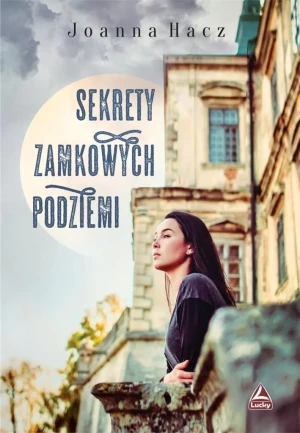 Sekrety zamkowych podziemi -  - książka