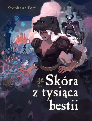 Skóra z tysiąca bestii - Stephane Fert - książka
