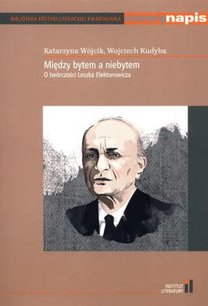 Między bytem a niebytem. O twórczości Leszka Elektorowicza - Alcott Louisa May - książka