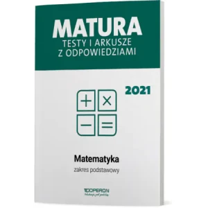 Matura 2023. Matematyka. Testy i arkusze z odpowiedziami. Zakres podstawowy - Marzena Orlińska, Sylwia Tarała - książka