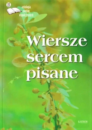 Wiersze sercem pisane 15 - praca zbiorowa - książka