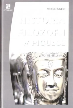 Historia filozofii w pigułce TW - Monika Kierepsko - książka