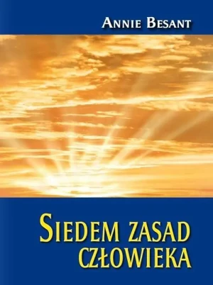Siedem zasad człowieka - Annie Besant - książka