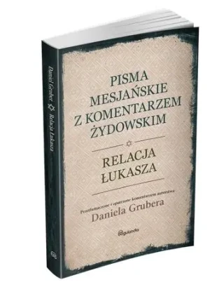 Relacja Łukasza z komentarzem żydowskim - Daniel Gruber - książka