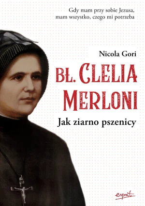 Jak ziarno pszenicy - Nicola Gori, Gabriela Rogowska - książka