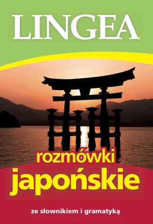 Rozmówki japońskie ze słownikiem i gramatyką - praca zbiorowa - książka