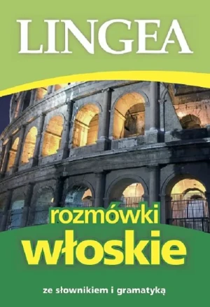 Rozmówki włoskie ze słownikiem i gramatyką - praca zbiorowa - książka