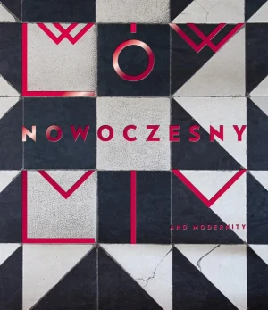 Lwów nowoczesny - praca zbiorowa - książka