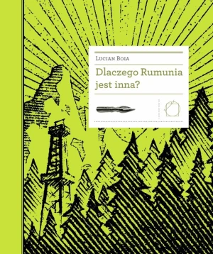 Dlaczego Rumunia jest inna? - Lucian Boia - książka