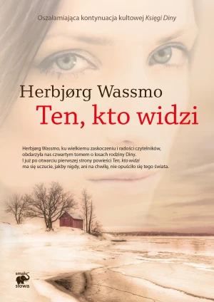 Ten, kto widzi. Trylogia Diny - Herbjorg Wassmo, Ewa M. Bilińska - książka