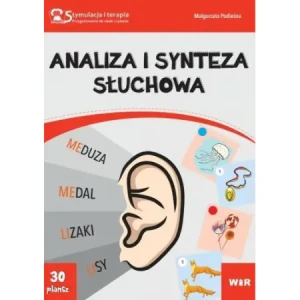 Stymulacja i terapia. Analiza i synteza słuchowa - Małgorzata Podleśna - książka