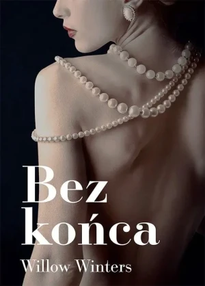 Bez końca - Willow Winters - książka