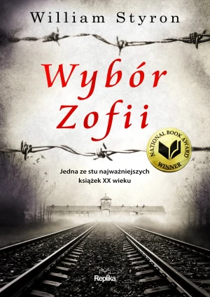 Wybór Zofii - William Styron - książka