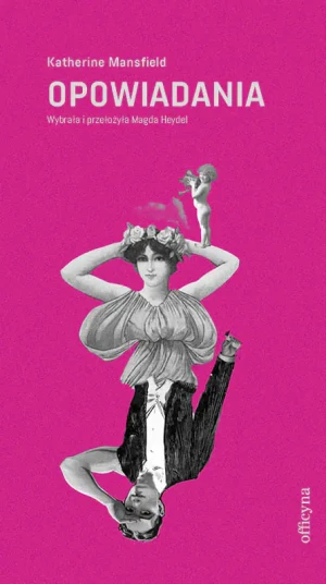 Opowiadania wybrane - Katherine Mansfield - książka