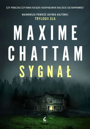Sygnał - Maxime Chattam, Elżbieta Janota - książka