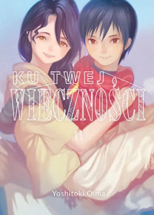 Ku Twej Wieczności. Tom 11 - Yoshitoki Oima - książka