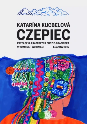 Czepiec - Katarina Kucbelova - książka
