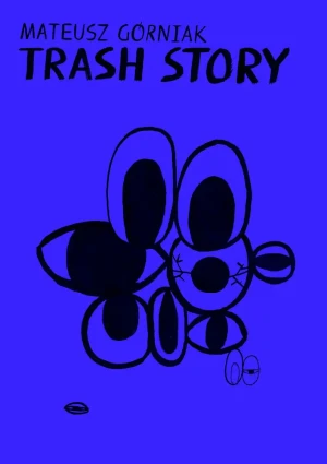 Trash Story - Mateusz Górniak - książka