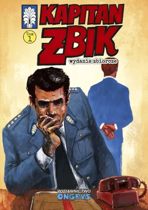 Kapitan Żbik. Wydanie zbiorcze. Tom 1 - praca zbiorowa - książka