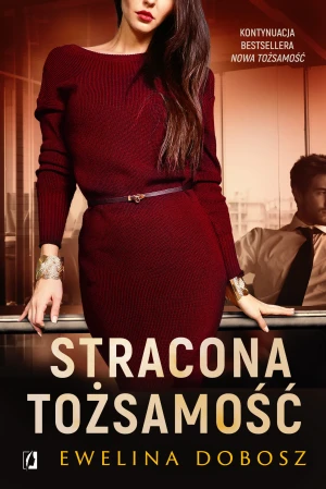 Stracona tożsamość - Ewelina Dobosz - książka