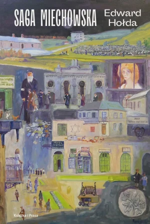 Saga miechowska - Edward Hołda - książka
