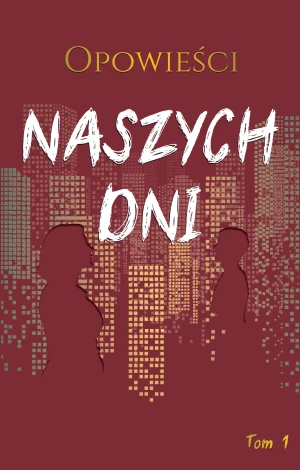 Opowieści naszych dni -  - książka