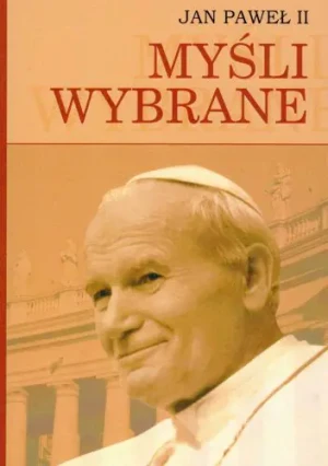 Myśli wybrane (książka) - Jan Paweł II - książka