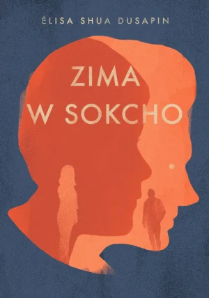 Zima w Sokcho - Elisa Shua Dusapin - książka