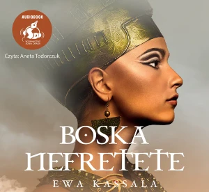 Boska Nefretete - Ewa Kassala - książka