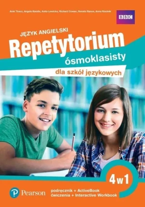 Język angielski. Repetytorium ósmoklasisty dla szkół językowych. 4 w 1 podręcznik+ActiveBook+ćwiczenia+Interactive Workbook - praca zbiorowa - książka